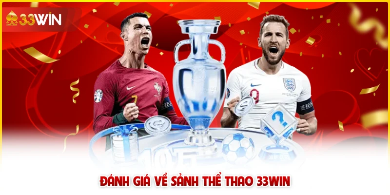 Đánh giá về sảnh thể thao 33win 