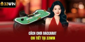 cách chơi Baccarat